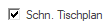 22. Schneller Tischplan