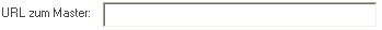 4. Eingabefeld URL zum Master