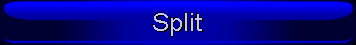 3. Schaltfläche Split