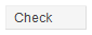 4. Schaltfläche Check