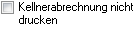 15. Kontrollkästchen Kellnerabrechnung nicht drucken